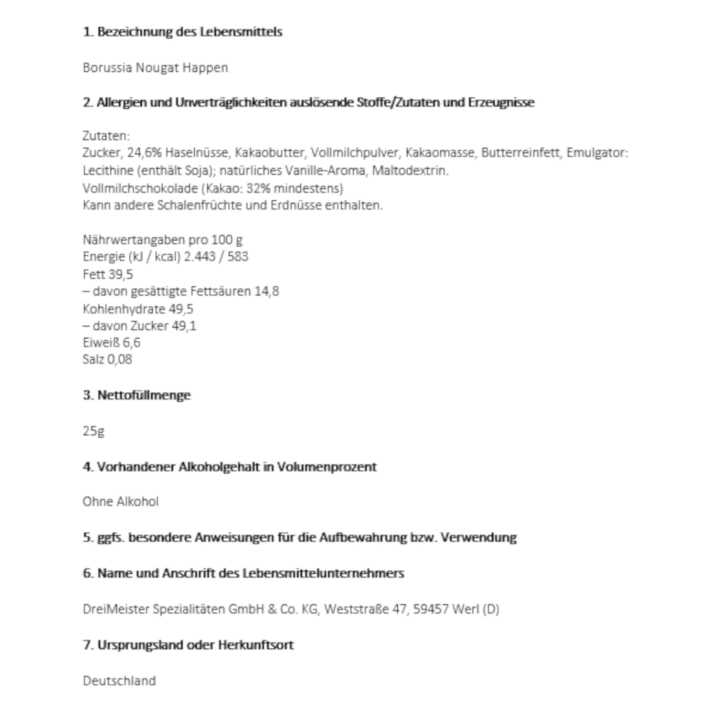 Lebensmittelbezeichnung und Inhaltsstoffe von Borussia Nougat Happen einschließlich Nährwerte und Hinweise zur Verwendung.