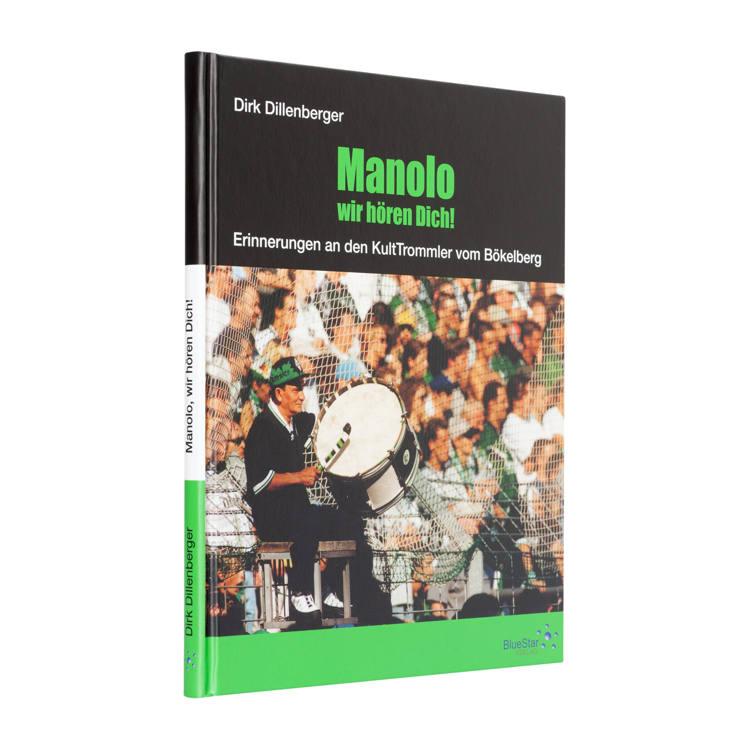 Buchcover von Manolo wir hören Dich! mit Fan und Trommel auf dem Bökelberg.